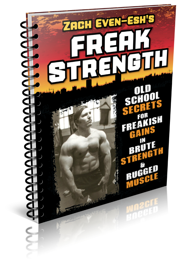 FREAK Strength Muscle Building Course by Zach Even - Esh