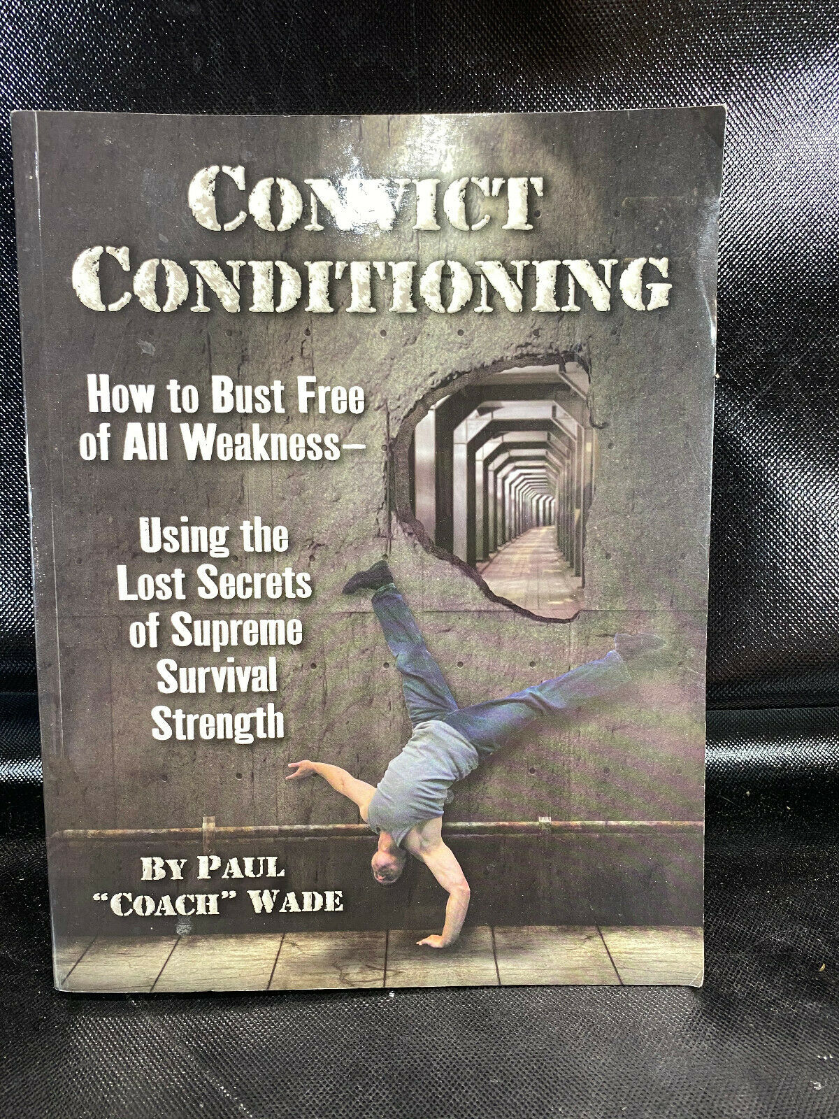 Convict Conditioning Interview with Coach Paul Wade Zach Even Esh