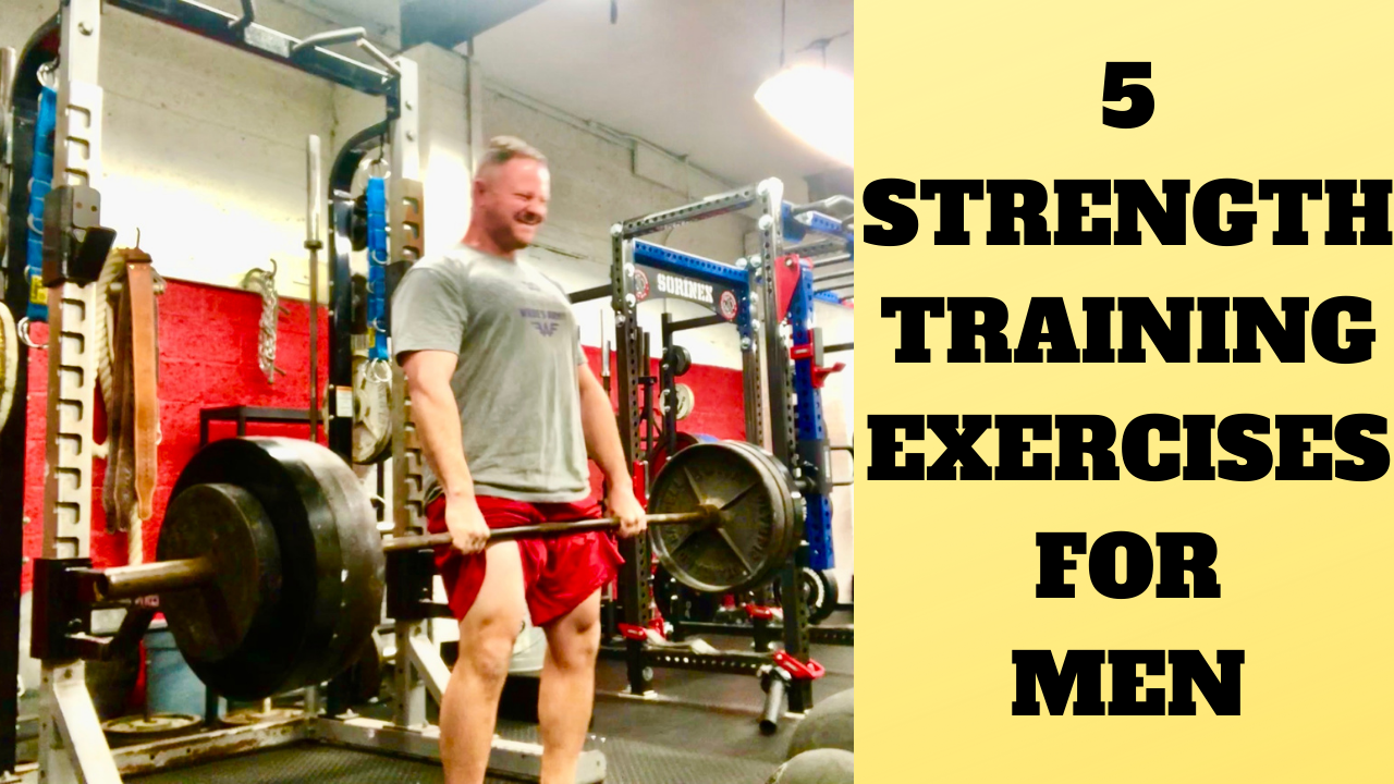 5 Strength Training Exercises for Men